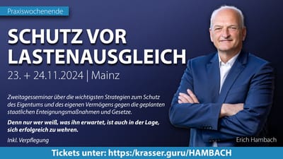 Veranstaltungshinweis: Schutz vor Lastenausgleich, Vermögensabgabe & Enteignung